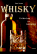 Whisky, Entdecken und Genießen
